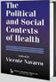 The political and social context of health